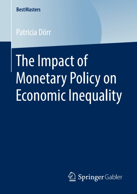 Cover image for book The Impact of Monetary Policy on Economic Inequality