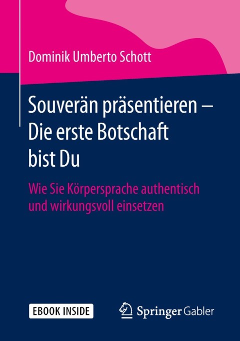 Cover image for book Souverän präsentieren - Die erste Botschaft bist Du
