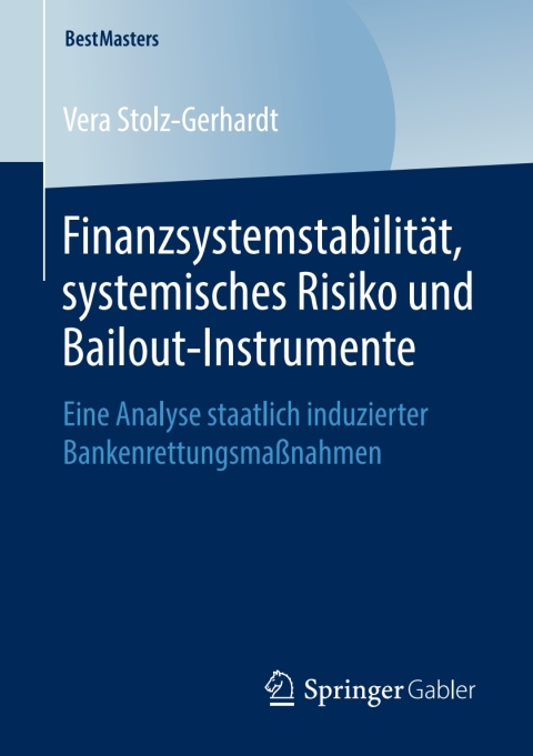 Cover image for book Finanzsystemstabilität, systemisches Risiko und Bailout-Instrumente