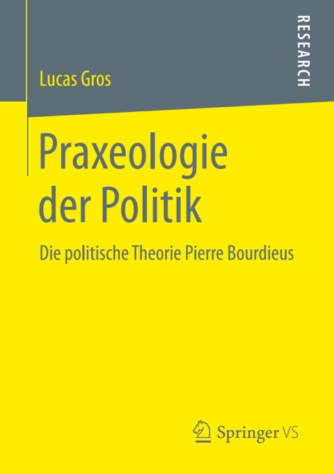 Cover image for book Praxeologie der Politik