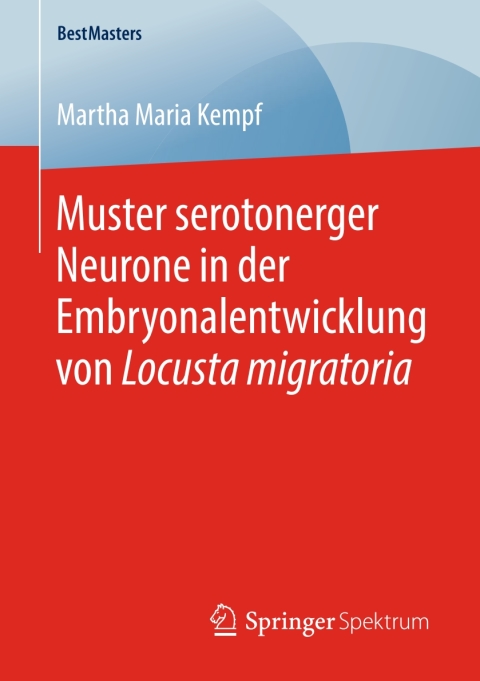 Cover image for book Muster serotonerger Neurone in der Embryonalentwicklung von Locusta migratoria