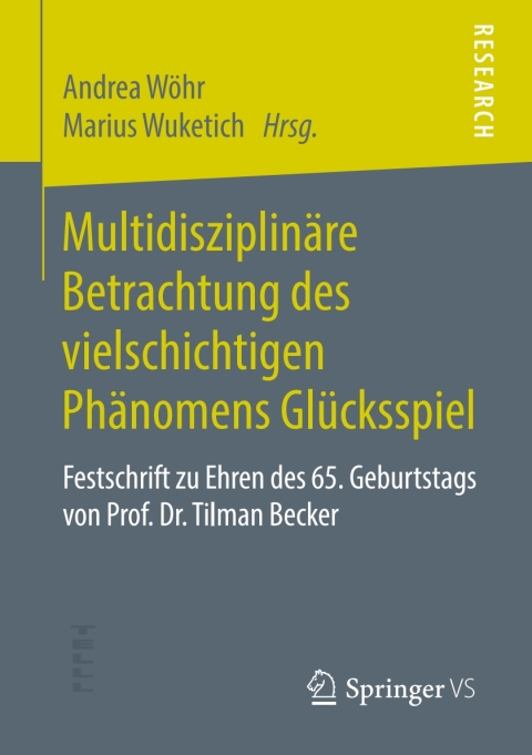 Cover image for book Multidisziplinäre Betrachtung des vielschichtigen Phänomens Glücksspiel