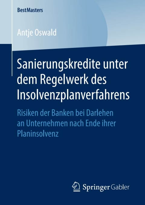 Cover image for book Sanierungskredite unter dem Regelwerk des Insolvenzplanverfahrens