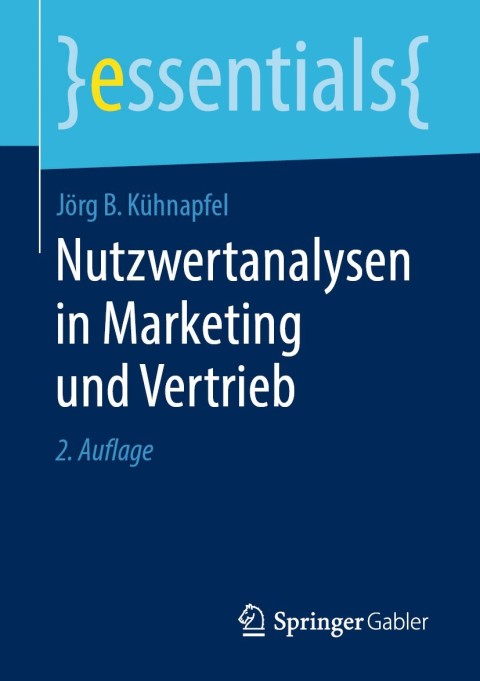 Cover image for book Nutzwertanalysen in Marketing und Vertrieb