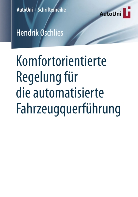 Cover image for book Komfortorientierte Regelung für die automatisierte Fahrzeugquerführung
