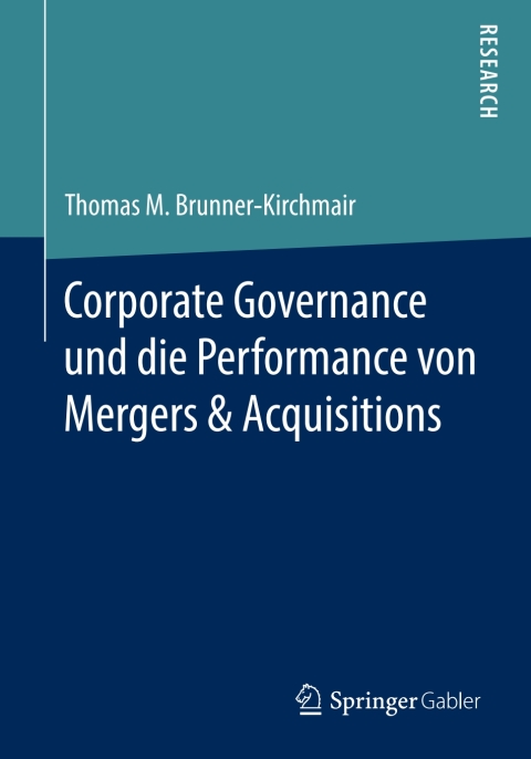 Cover image for book Corporate Governance und die Performance von Mergers & Acquisitions