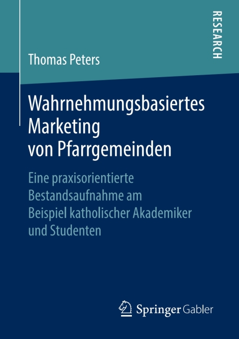 Cover image for book Wahrnehmungsbasiertes Marketing von Pfarrgemeinden