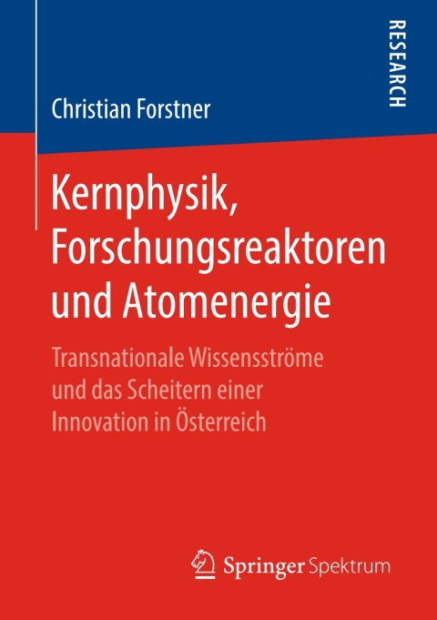 Cover image for book Kernphysik, Forschungsreaktoren und Atomenergie