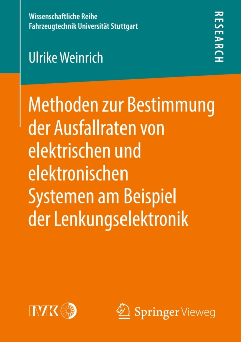 Cover image for book Methoden zur Bestimmung der Ausfallraten von elektrischen und elektronischen Systemen am Beispiel der Lenkungselektronik