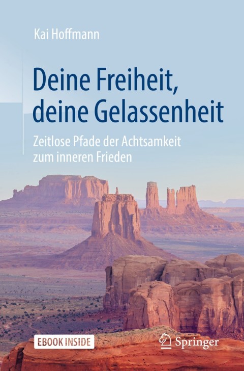Cover image for book Deine Freiheit, deine Gelassenheit