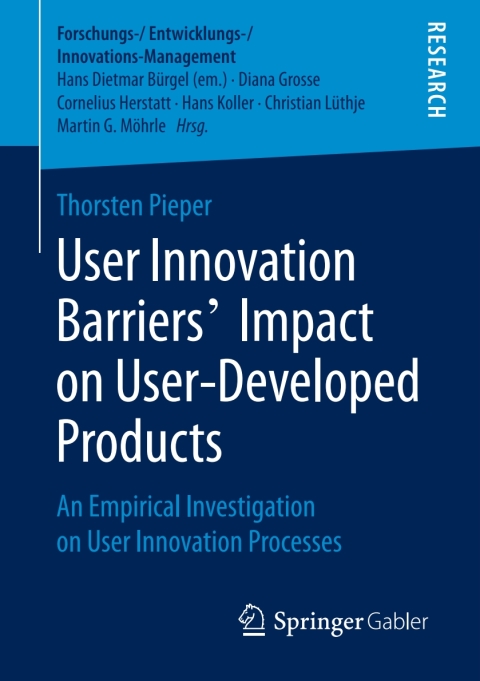 Cover image for book User Innovation Barriers’ Impact on User-Developed Products