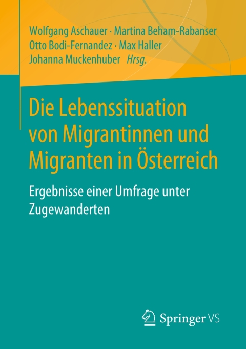 Cover image for book Die Lebenssituation von Migrantinnen und Migranten in Österreich
