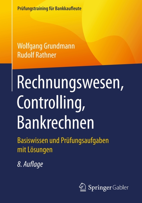 Cover image for book Rechnungswesen, Controlling, Bankrechnen