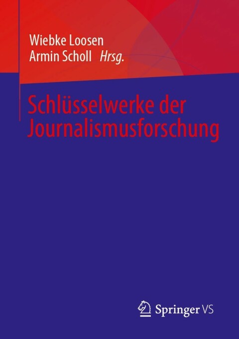 Cover image for book Schlüsselwerke der Journalismusforschung