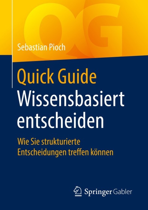 Cover image for book Quick Guide Wissensbasiert entscheiden