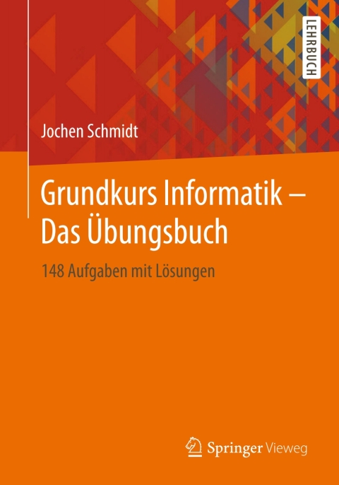Cover image for book Grundkurs Informatik – Das Übungsbuch