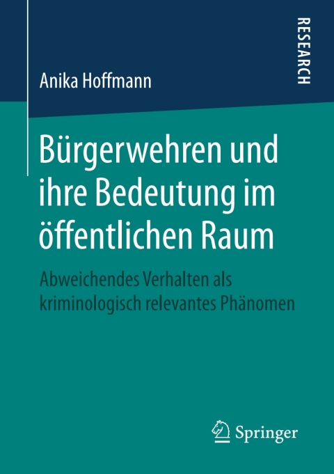 Cover image for book Bürgerwehren und ihre Bedeutung im öffentlichen Raum