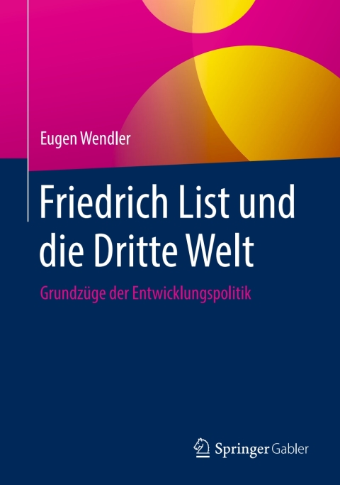 Cover image for book Friedrich List und die Dritte Welt