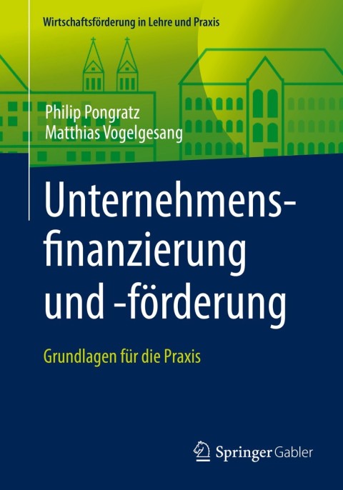 Cover image for book Unternehmensfinanzierung und -förderung