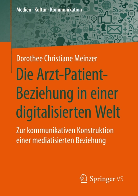Cover image for book Die Arzt-Patient-Beziehung in einer digitalisierten Welt