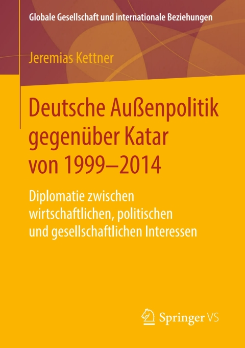 Cover image for book Deutsche Außenpolitik gegenüber Katar von 1999-2014