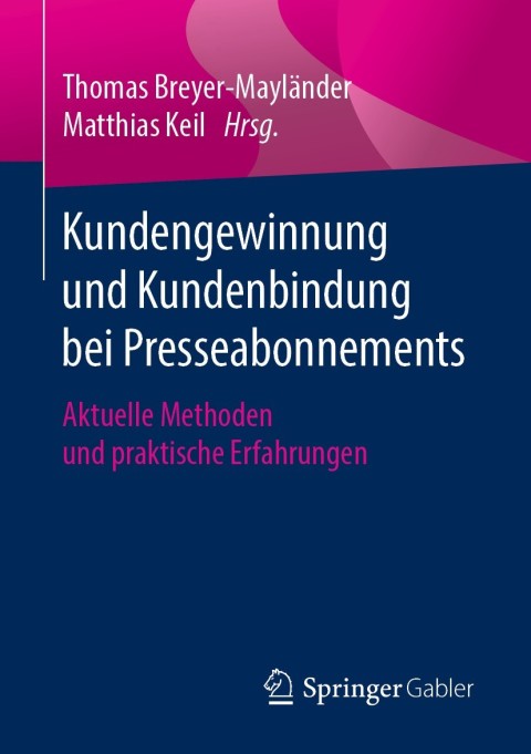 Cover image for book Kundengewinnung und Kundenbindung bei Presseabonnements