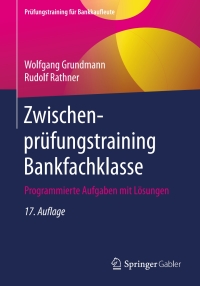 Cover image: Zwischenprüfungstraining Bankfachklasse 17th edition 9783658260842