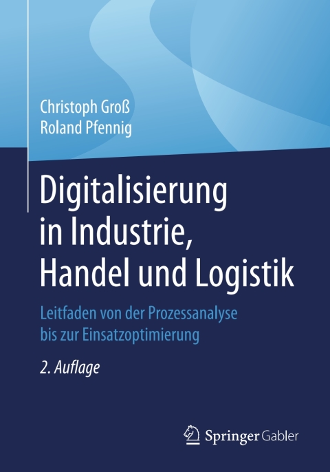 Cover image for book Digitalisierung in Industrie, Handel und Logistik