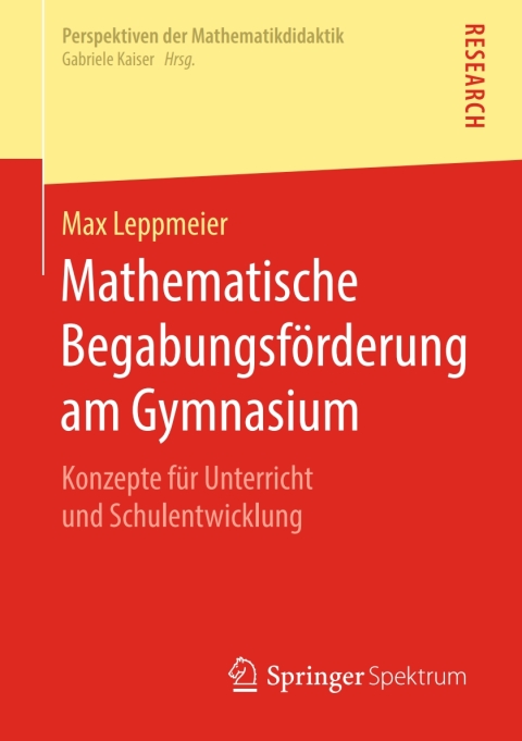 Cover image for book Mathematische Begabungsförderung am Gymnasium