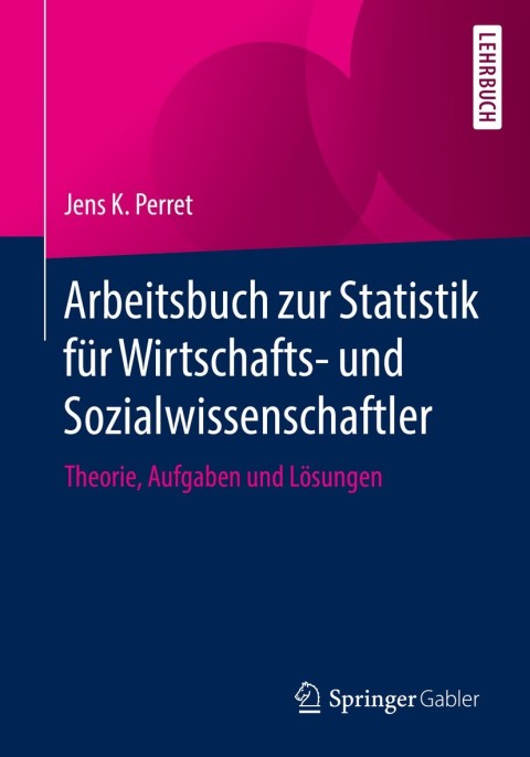 Cover image for book Arbeitsbuch zur Statistik für Wirtschafts- und Sozialwissenschaftler
