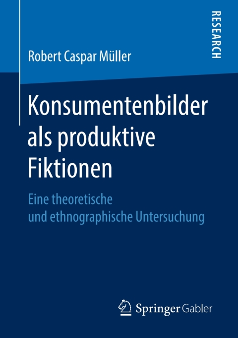 Cover image for book Konsumentenbilder als produktive Fiktionen