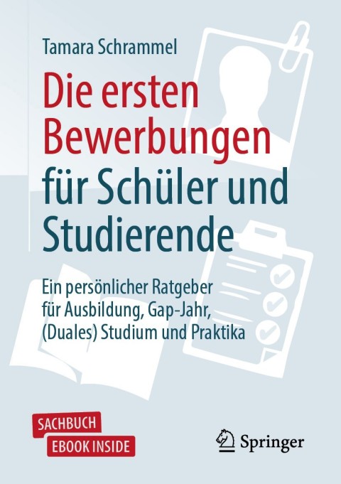 Cover image for book Die ersten Bewerbungen für Schüler und Studierende