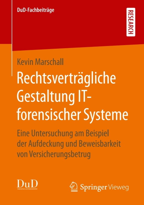 Cover image for book Rechtsverträgliche Gestaltung IT-forensischer Systeme