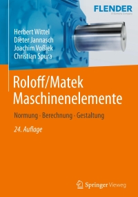 Roloff/Matek Maschinenelemente 24th auflage | 9783658262792 ...