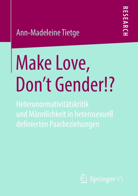 Cover image for book Make Love, Don't Gender!?
