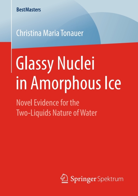 Cover image for book Glassy Nuclei in Amorphous Ice
