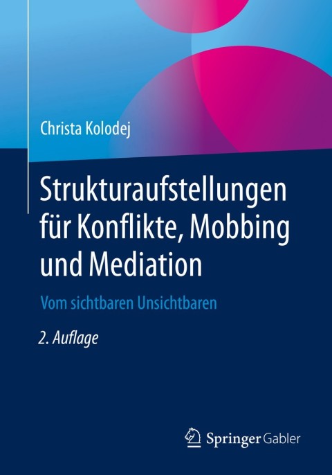 Cover image for book Strukturaufstellungen für Konflikte, Mobbing und Mediation