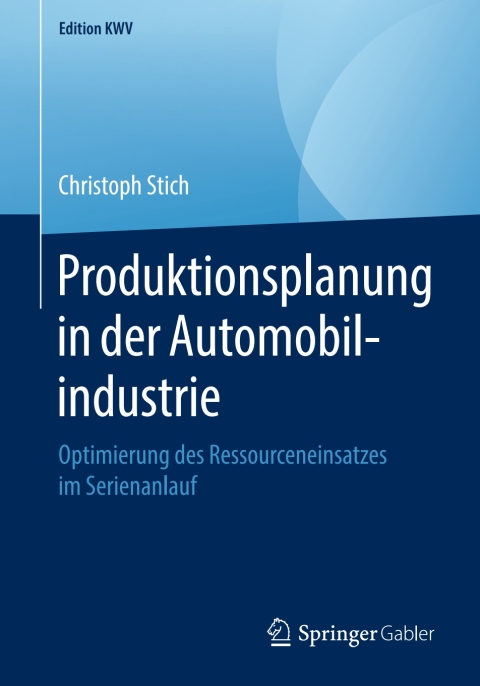 Cover image for book Produktionsplanung in der Automobilindustrie