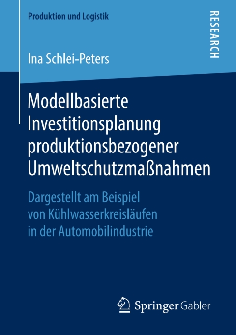 Cover image for book Modellbasierte Investitionsplanung produktionsbezogener Umweltschutzmaßnahmen