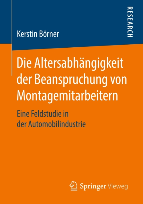 Cover image for book Die Altersabhängigkeit der Beanspruchung von Montagemitarbeitern