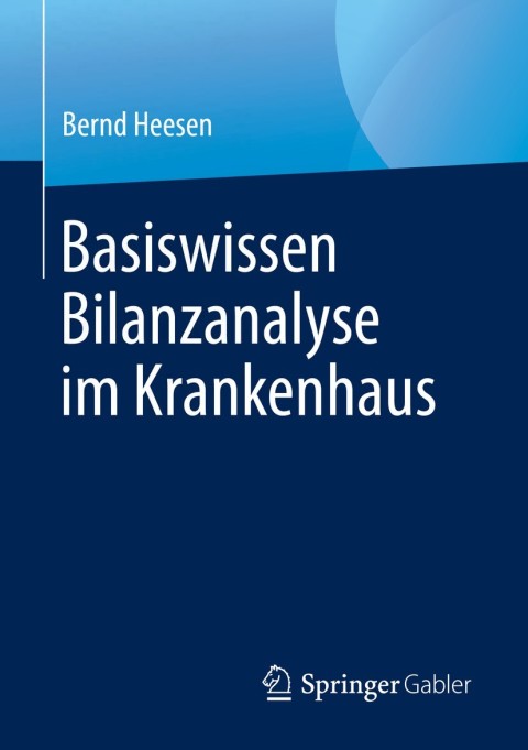 Basiswissen Bilanzanalyse im Krankenhaus 