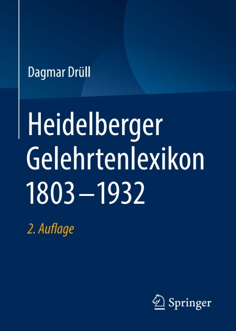 Cover image for book Heidelberger Gelehrtenlexikon 1803–1932