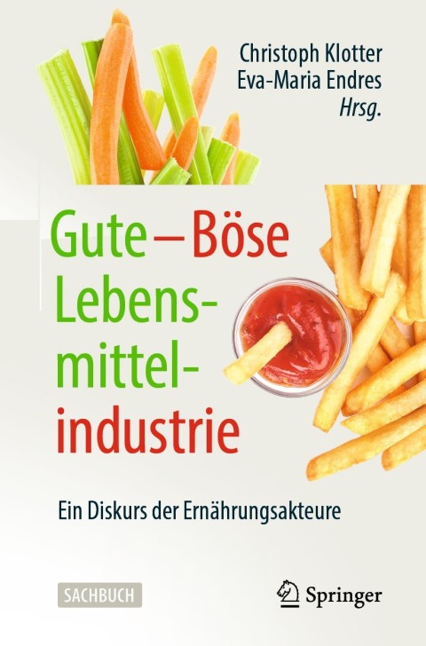 Cover image for book Gute – Böse Lebensmittelindustrie