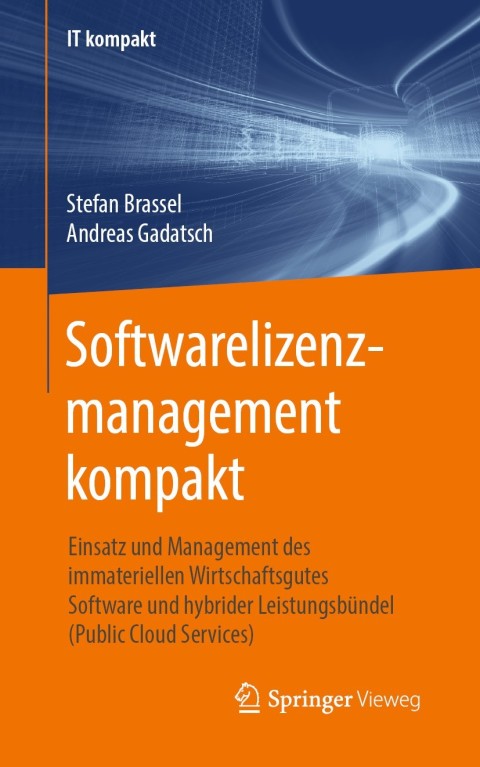 Cover image for book Softwarelizenzmanagement kompakt