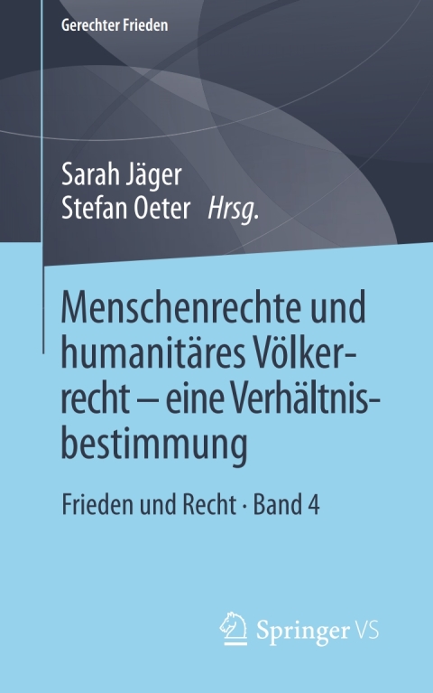 Cover image for book Menschenrechte und humanitäres Völkerrecht - eine Verhältnisbestimmung