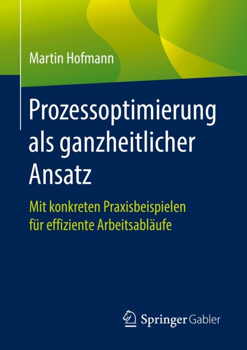 Cover image for book Prozessoptimierung als ganzheitlicher Ansatz