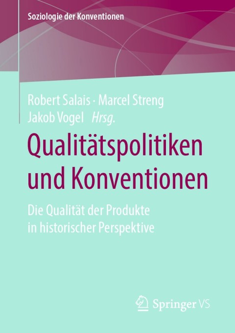 Cover image for book Qualitätspolitiken und Konventionen