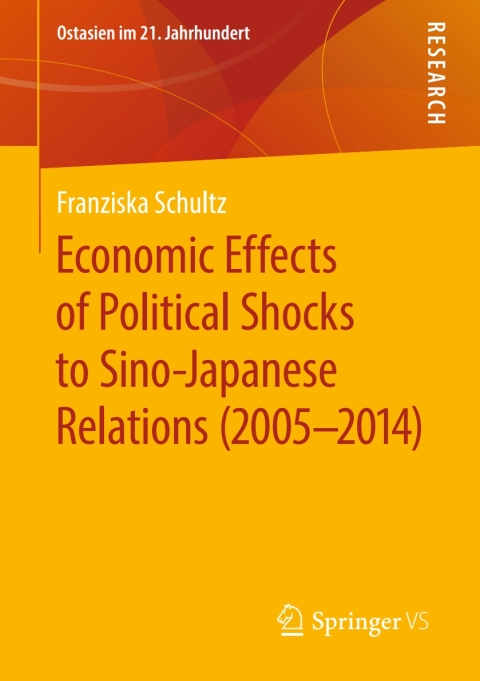 Cover image for book Economic Effects of Political Shocks to Sino-Japanese Relations (2005-2014)