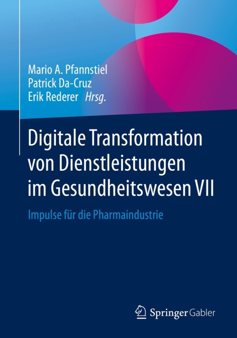 Cover image for book Digitale Transformation von Dienstleistungen im Gesundheitswesen VII