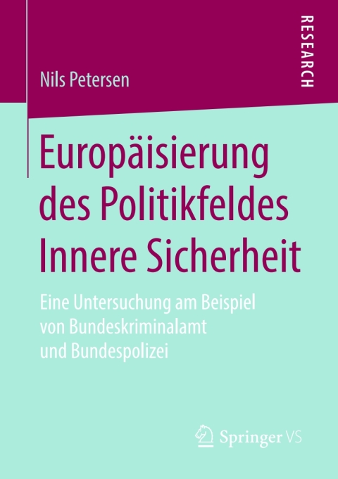 Cover image for book Europäisierung des Politikfeldes Innere Sicherheit